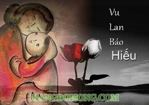 Lễ Vu Lan là gì - Nguồn gốc lễ Vu Lan - Ý nghĩa lễ Vu Lan - Làm gì trong ngày lễ Vu Lan - Lễ Vu Lan 2016 2