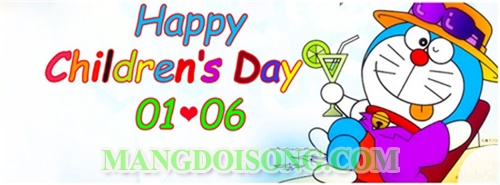 Ngày quốc tế thiếu nhi 1-6-2016 đầu tiên tại Việt Nam - lịch sử - ý nghĩa - cha mẹ làm gì vào ngày tết thiếu nhi- Lời chúc ngày quốc tế thiếu nhi 8